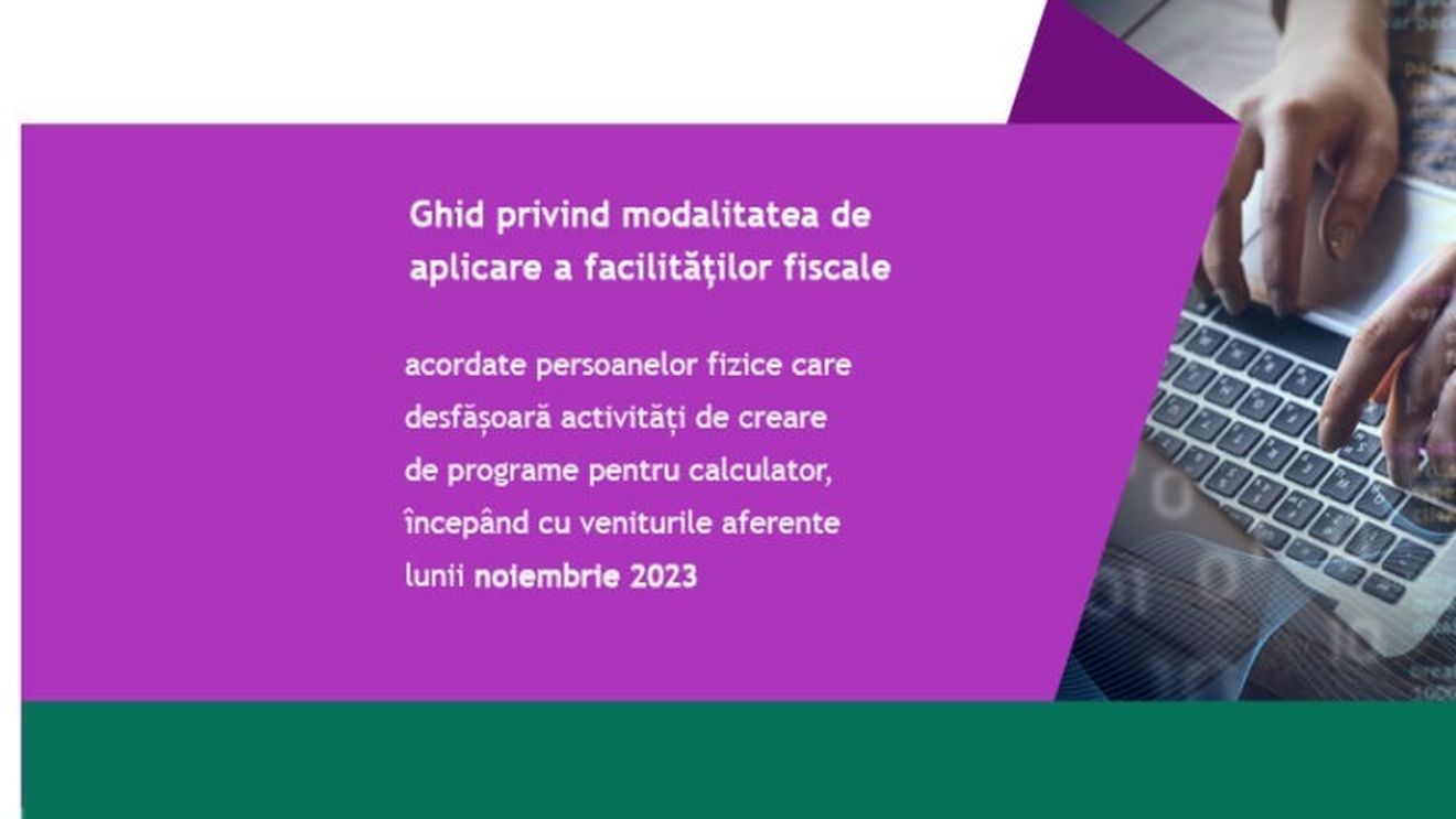 ANAF a publicat un ghid al facilităților fiscale acordate IT-iștilor începând cu veniturile din luna noiembrie 2023/ Noul pachet de măsuri fiscale a eliminat scutirea de impozit din IT pentru veniturile mai mari de 10.000 de lei